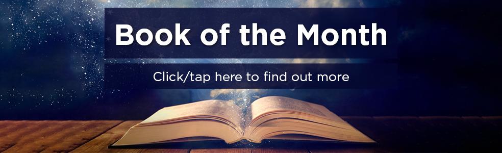 Click/tap here to view our Book of the Month information