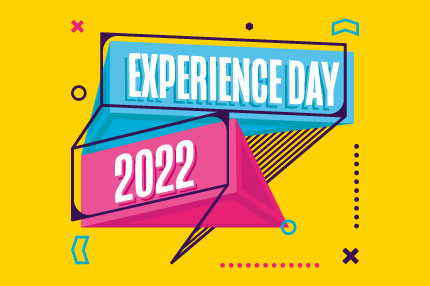 Artwork which says 'Experience Day 2022'